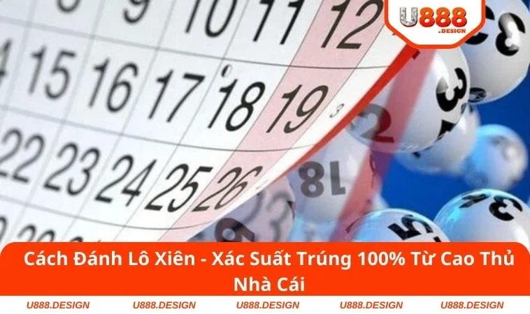 Cách Đánh Lô Xiên