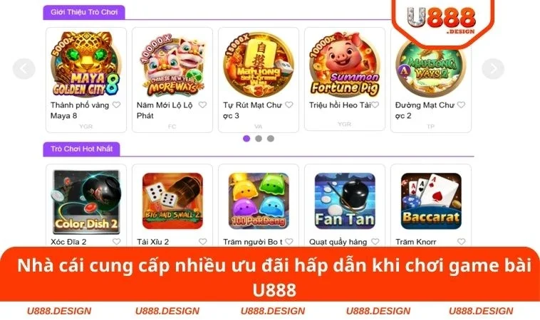 Nhà cái cung cấp nhiều ưu đãi hấp dẫn khi chơi game bài U888