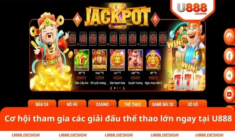 Cơ hội tham gia các giải đấu thể thao lớn ngay tại U888 