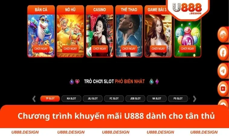 Chương trình khuyến mãi U888 dành cho tân thủ