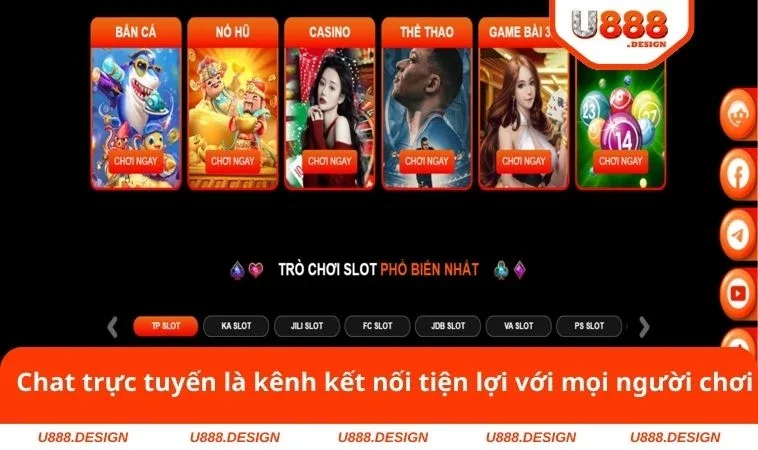 Chat trực tuyến là kênh kết nối tiện lợi với mọi người chơi