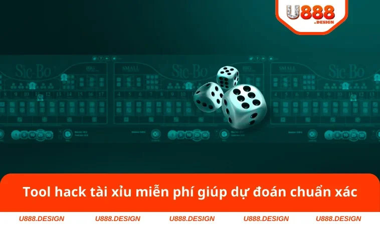 Tool hack tài xỉu miễn phí giúp dự đoán chuẩn xác